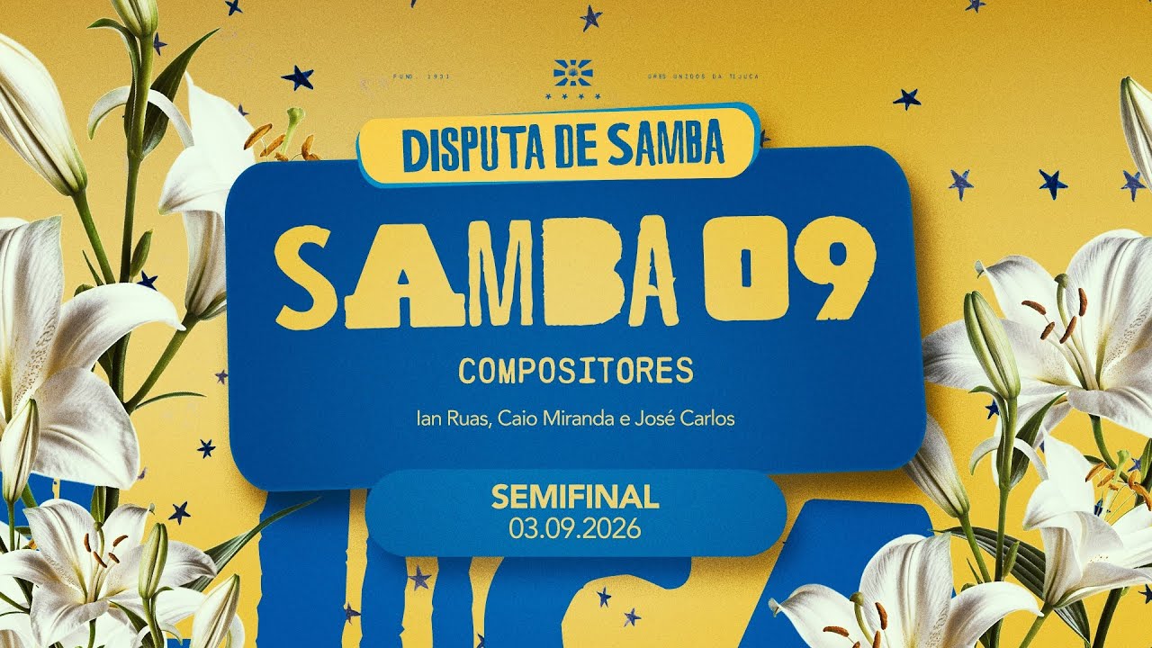 Unidos da Tijuca 2027 - Semifinal 03/09 - Samba 9 - Ian Ruas e Cia