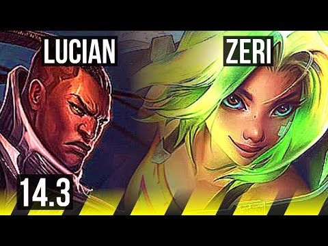 LUCIAN & Milio vs ZERI & Karma (ADC) | 12/4/8, Dominating | KR Master | 14.3