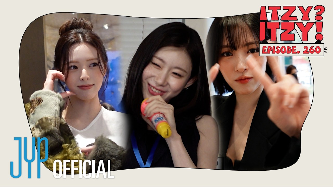 [ITZY?ITZY!] EP 260 l Yuna FENDI Hong Kong Event & MIDZY Company & Ryujin NARS Pop-up
