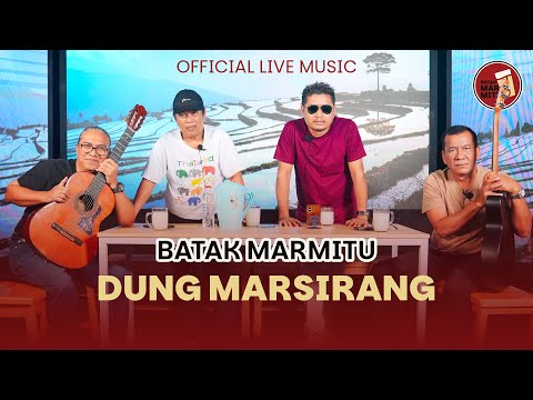 Dung Marsirang I Cipt Robert Marbun I Cover : Batak Marmitu