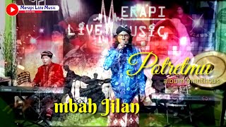 Download lagu manthous Potretmu | mbah Jilan | edisi syawalan @merapilivemusic mp3