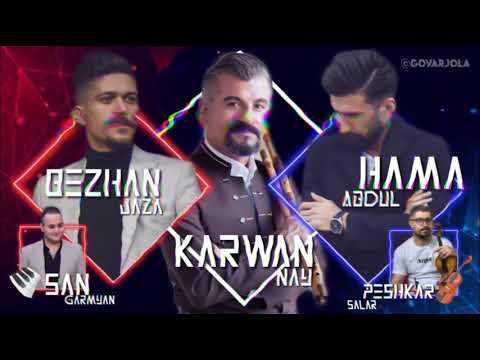 Karwan Nay & Bezhan Jaza & Hama Abdul ~ Music: San Garmyan & Peshkar Salar