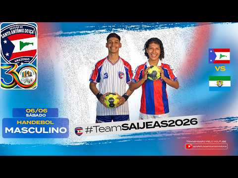 3° Dia de Jogos - SANTO ANTÔNIO DO IÇÁ X AMATURÁ - HANDEBOL MASCULINO- TRANSMISSÃO AO VIVO JEAS 2026
