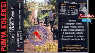 Download lagu KREMLIN / BUNGA HITAM / SERANG SERBU - KEMBALI LAWAN KEMBALI 2020 mp3 Download lagu KREMLIN / BUNGA HITAM / SERANG SERBU - KEMBALI LAWAN KEMBALI 2020 mp3