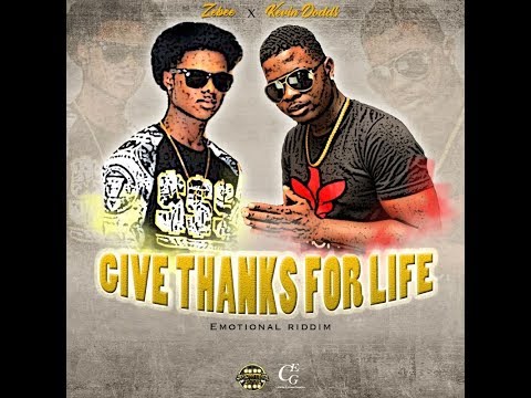 Kevin Dodds x Zybrance - Give Thanks For Life (Emotional Riddim) (Official Audio)