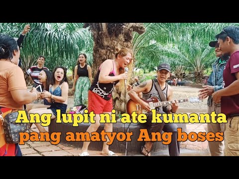 Ang lupit ni ate kumanta pang amatyor Ang boses /himayang nahunlak