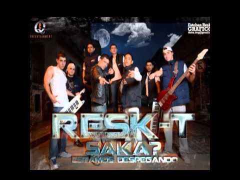 Enganchado de Resk-t
