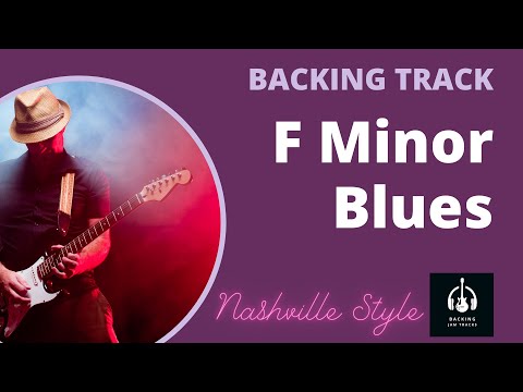 F Minor Blues Backing Track - Best Backing Jam Tracks - 12 Bar Blues in F minor