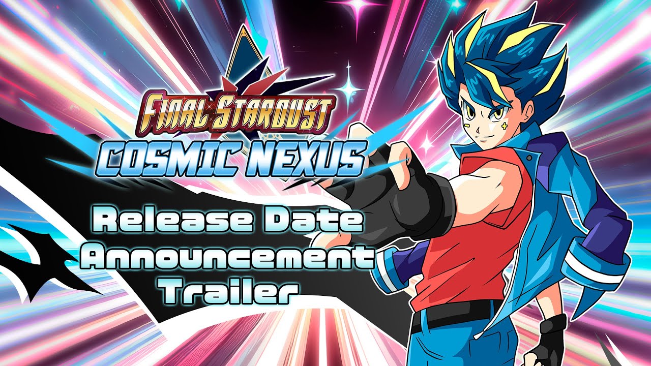 Final Stardust: Cosmic Nexus