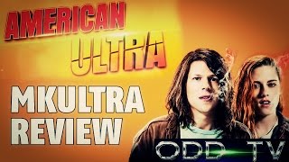 American Ultra | MK Ultra Review