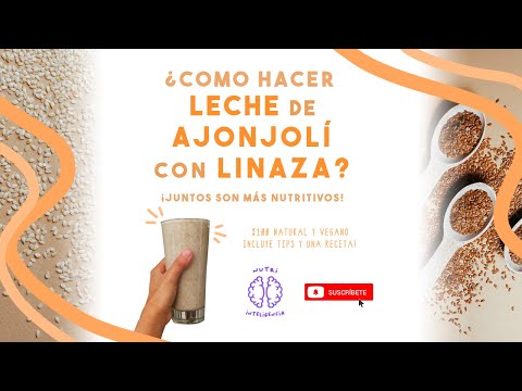 Leche de AJONJOLÍ y LINAZA 🥛🍶 😋 Leche vegetal, vegana, nutritiva y saludable! - Nutri inteligencia