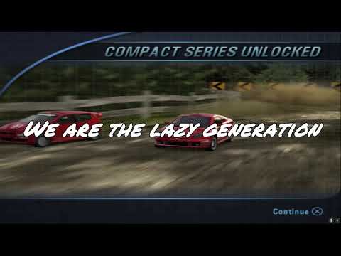 Burnout 3 OST - Lazy Generation - The F-Ups - Con Letra (With Lyrics)