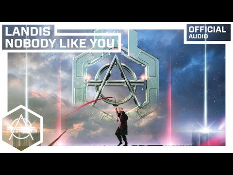 Landis - Nobody Like You (Official Audio)