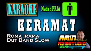 Download lagu KERAMAT ROMA IRAMA KARAOKE Nada PRIA... mp3