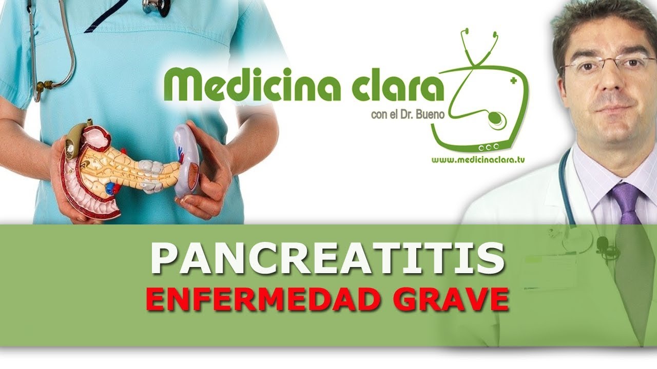 Pancreatitis, enfermedad Grave. Síntomas, tipos, tratamiento - Explicación pancretatitis.