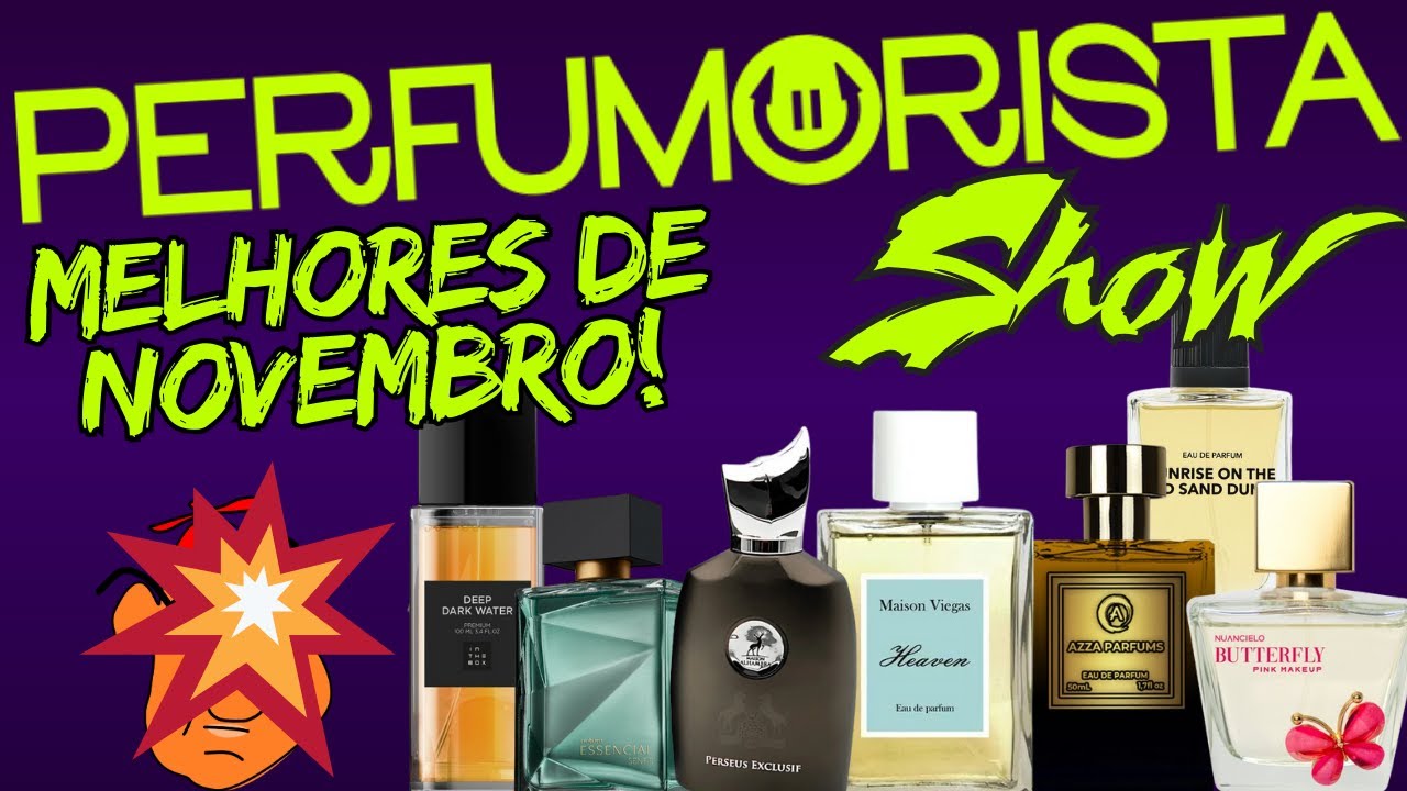 LIVE! PERFUMORISTA SHOW - MELHORES DE NOVEMBRO DE 2024 #perfume #perfumorista