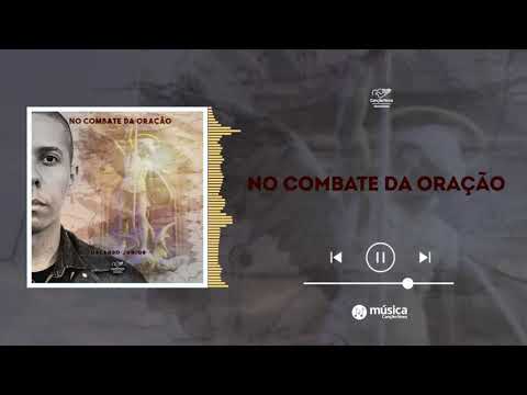 No Combate Da Oração - Orlando Junior