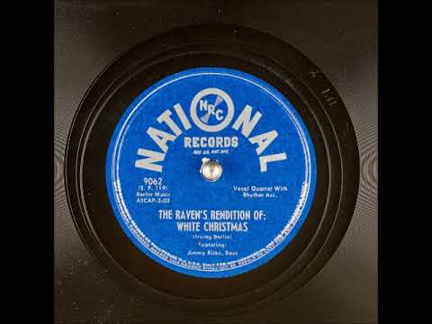 White Christmas ~ The Ravens, Jimmy Ricks (Bass) (1948)