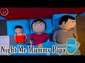 JOK NIGHT ME MUMMY PAPA 5