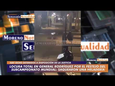 Locura total en General Rodríguez por el festejo del subcampeonato mundial: Saquearon una heladería