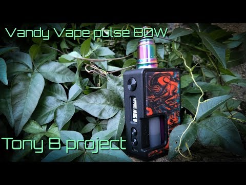 Vandy Vape Pulse 80W Regulated Squonk Mod - Tony B Project