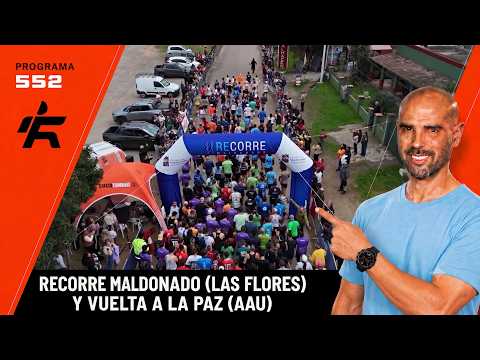 RUNFIT 552 I Recorre Maldonado (Las Flores) y La Vuelta a La Paz (fecha AAU) 2026 #somorunfit