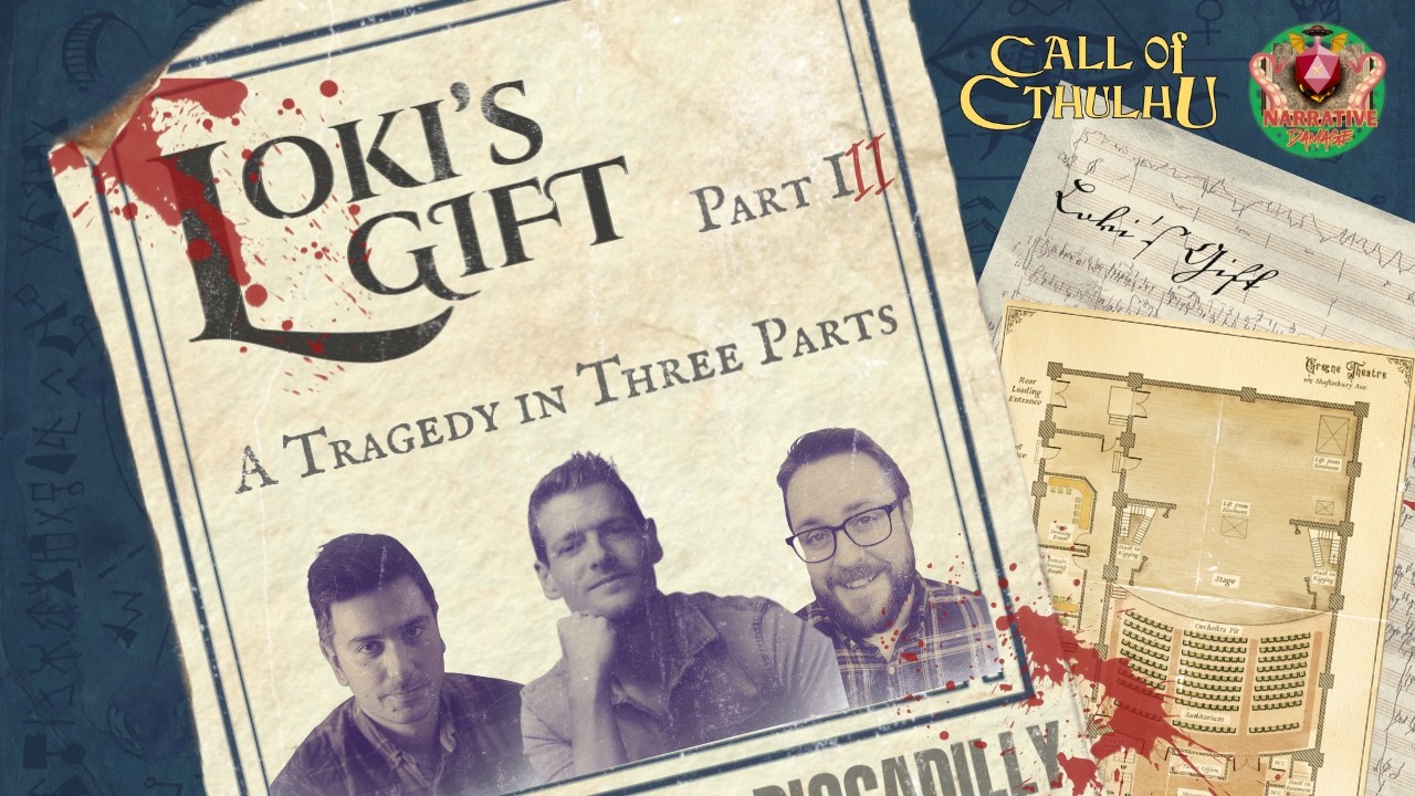 Call of Cthulhu: Loki's Gift - Part 3: The Finale