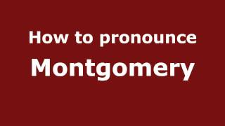 How to pronounce Montgomery