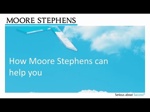 How Moore Stephens can help you