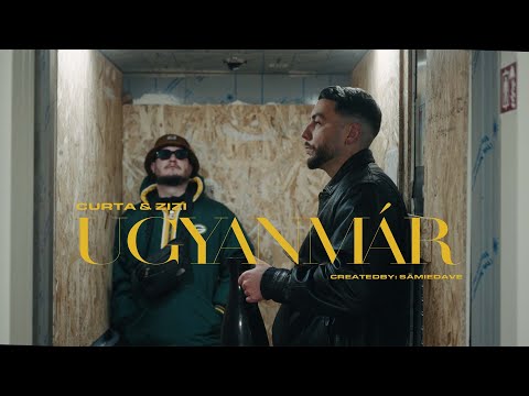 Curta - Ugyanmár ft. ZiZi (Official Video)