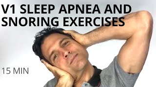 V1 of 3 Exercises for Sleep Apnea,  Snoring, Sinus Pressure. Addressing the nose, throat & tongue