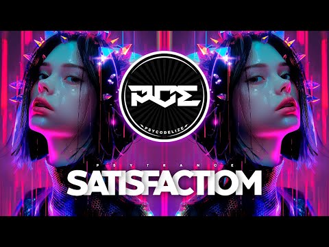 PSYTRANCE ● Benny Benassi - Satisfaction (Mazuk Remix)