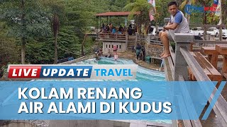 Joglo Dopang Rahtawu Kudus, Rekomendasi Tempat Wisata Unik Paduan Kuliner & Kolam Renang Air Alami