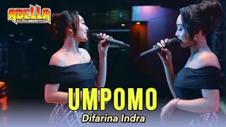 Download lagu UMPOMO - DIFARINA INDRA - ADELLA LIVE JUWANA PATI mp3 Download lagu UMPOMO - DIFARINA INDRA - ADELLA LIVE JUWANA PATI mp3
