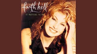 Faith Hill - You Will Be Mine (Audio)