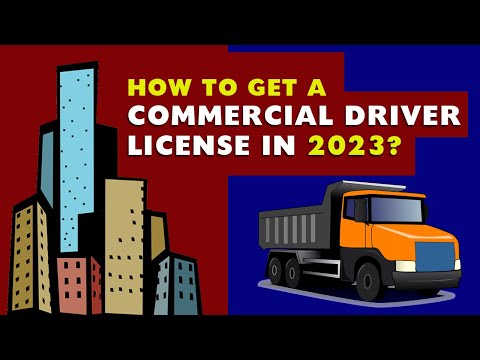 , title : 'How to Get a Commercial Driver License in 2023'