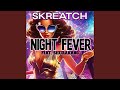 Night Fever (feat. Shurakano) [Saturday's Classic Disco Mix]