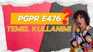 PGPR E476 nedir ve gıda endüstrisindeki temel kullanım amacı nedir?