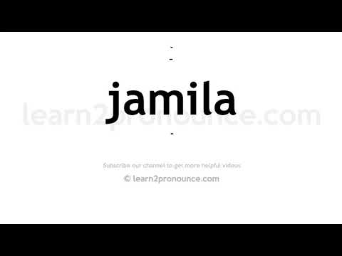 How to pronounce Jamila | English pronunciation
