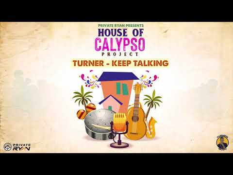 Turner x DJ Private Ryan - Keep Talking | House of Calypso Project