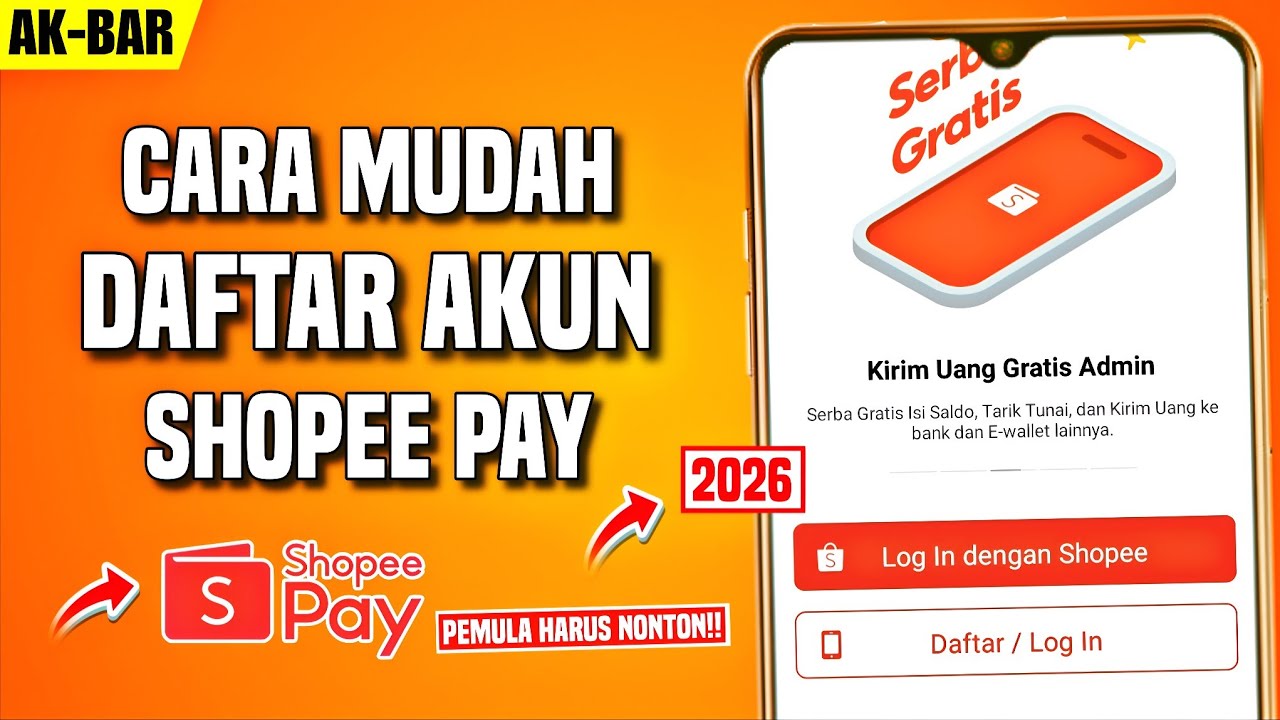 Cara Daftar Dan Gunakan Akun SHOPEE PAY Terbaru 2026 | Buat Akun SHOPEE PAY