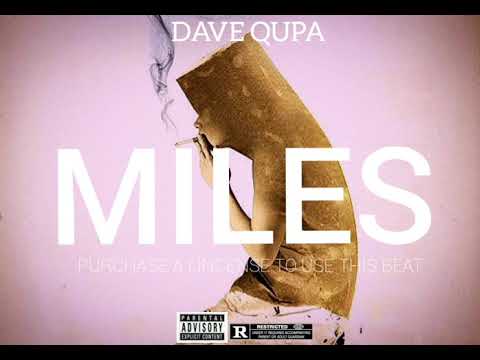 "MILES" STORMZY X LOSKI X POPSMOKE type beat.  (PRODUCED BY DAVE QUPA)