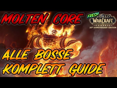 All Bosses - Molten Core - Complete Guide (German)
