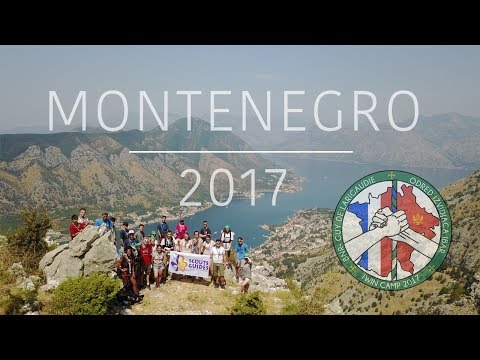 Montenegro Camp Piok 2017 - Bailly-Noisy Guy De Larigaudie (English version)