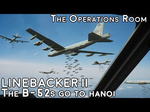 Operation Linebacker II - The B-52s go to Hanoi, 1972 - Animated