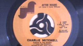 Charlie Mitchell - After Hours.