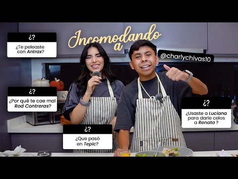 INCOMODANDO A CHARLY CHIVAS ¿Que pasó con Renata?