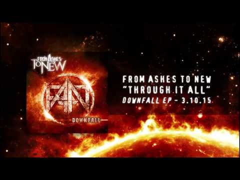 From Ashes to New - Through It All (Audio Stream)