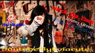 Jeremy Greene- Watch The Clock