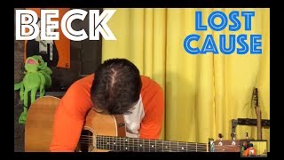Guitar Lesson: How To Play Lost Cause By Beck